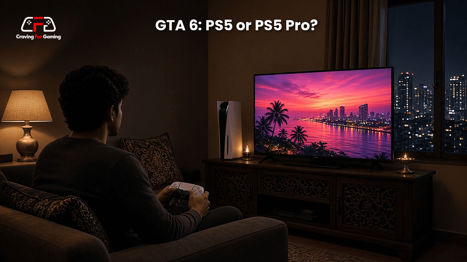 GTA 6 on PS5 vs PS5 Pro: What Delhi NCR Renters Actually Need